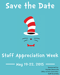 The 2015 Staff Appreciation Week at UC Merced is May 18 through May 22